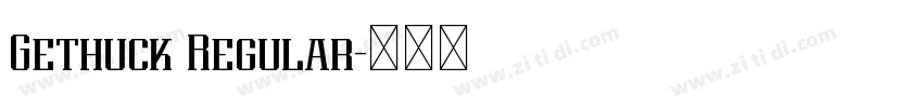 Gethuck Regular字体转换